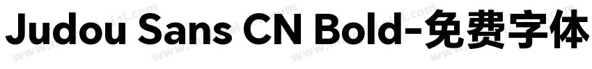 Judou Sans CN Bold字体转换